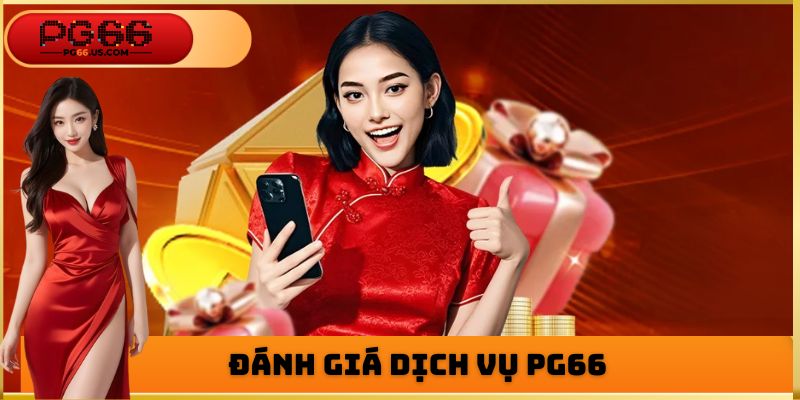 Đánh giá chất lượng dịch vụ PG66